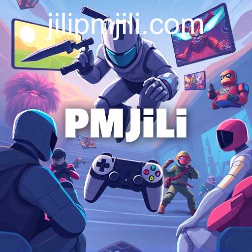 The Rising Popularity of PMJILI in Gaming